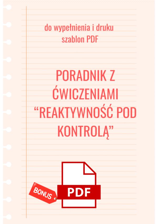 Podręcznik z ćwiczeniami do druku - Reaktywność pod kontrolą